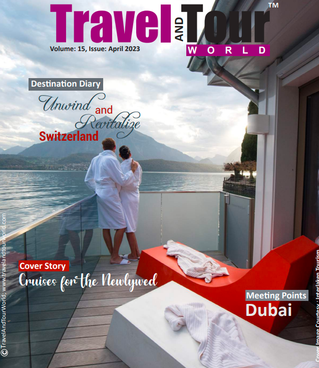 Travel and Tour World - Apr 2023