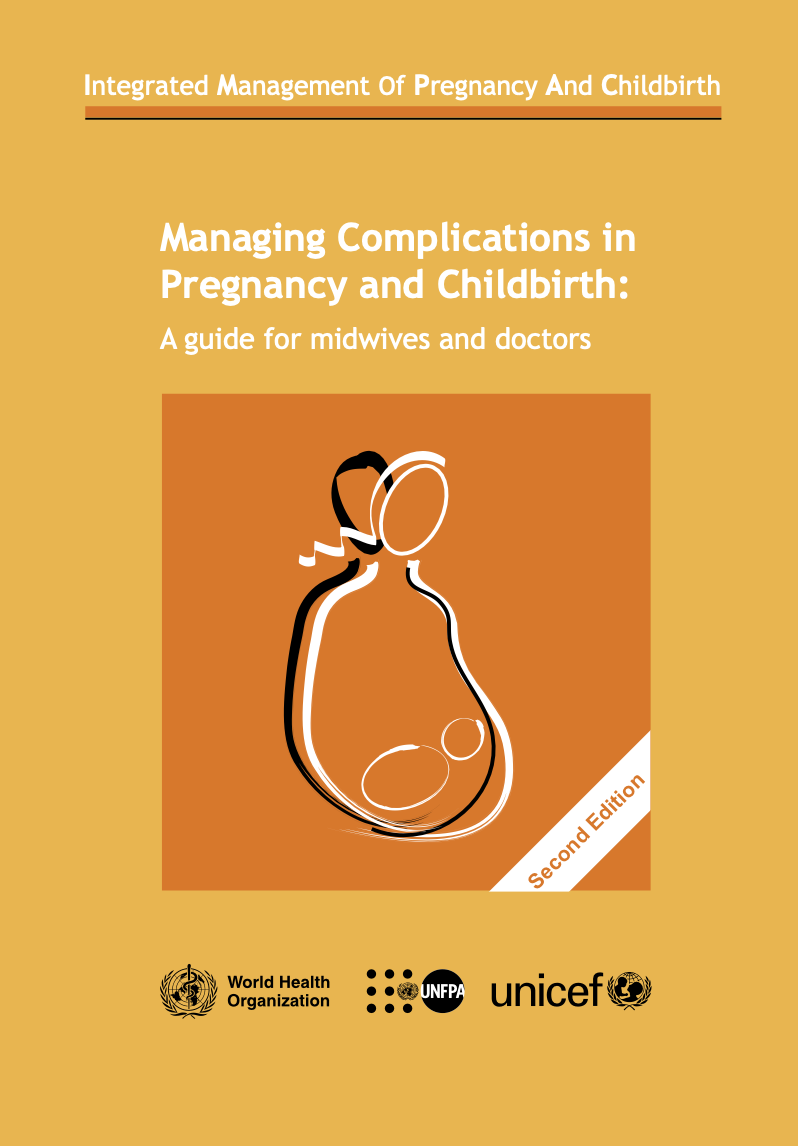 Managing Complications in Pregnancy and Childbirth