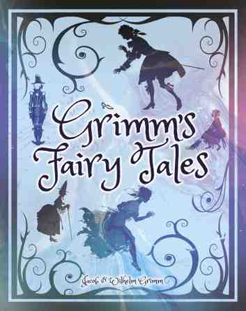 GRIMM'S FAIRY TALES