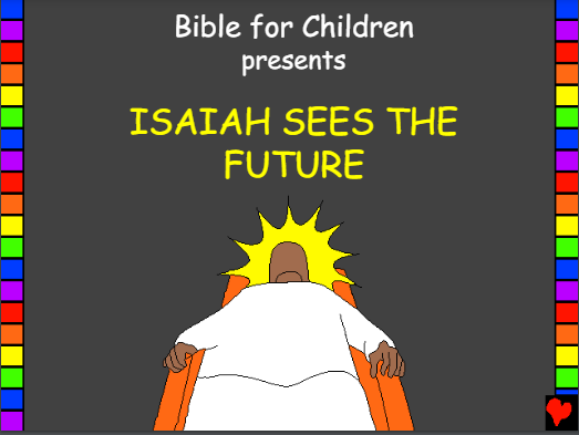 Isaiah sees the future