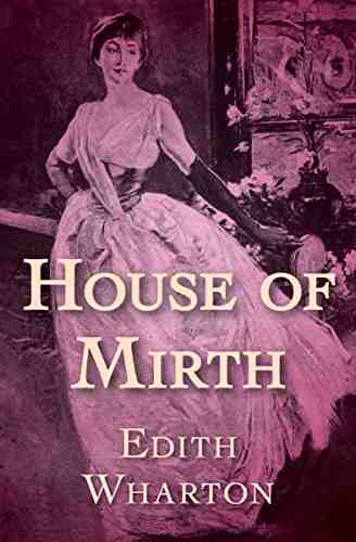 THE HOUSE OF MIRTH