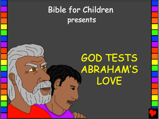 God tests Abraham's Love