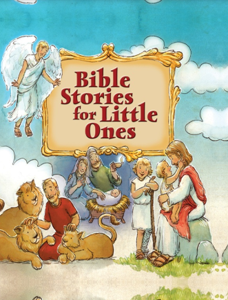Bible Stories for Little Ones