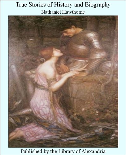 True Stories from History and Biography