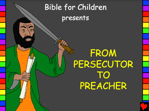 From persecutor to preacher