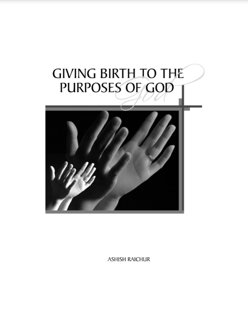 Giving birth to the purposes of God