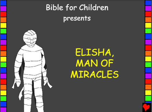 Elisha, Man of miracles