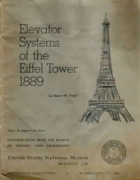 ELEVATOR SYSTEMS OF THE EIFFEL TOWER, 1889