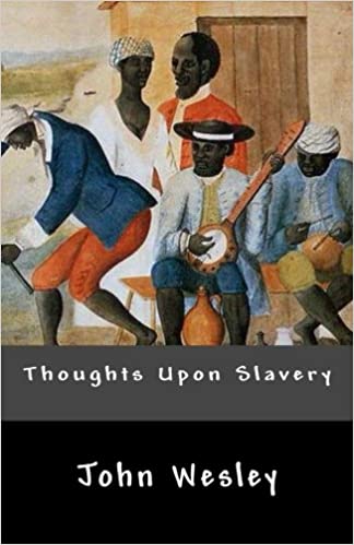 THOUGHTS UPON SLAVERY