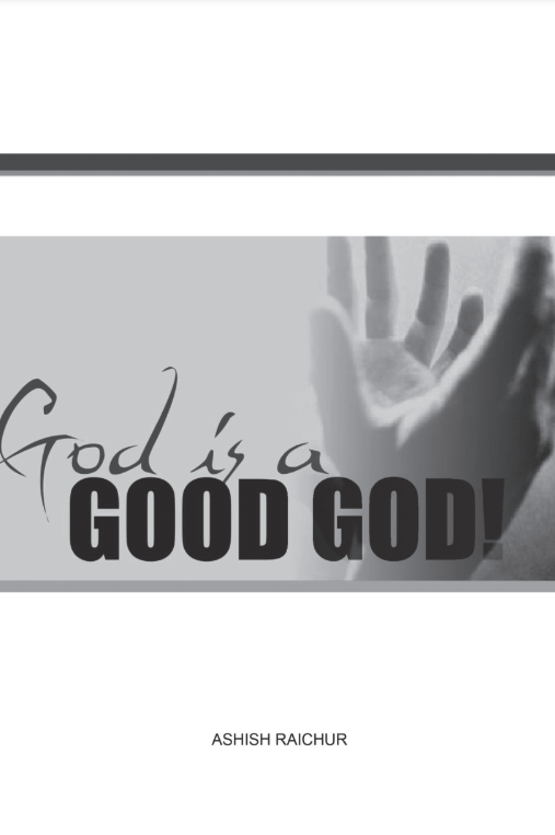 God is a Good God!