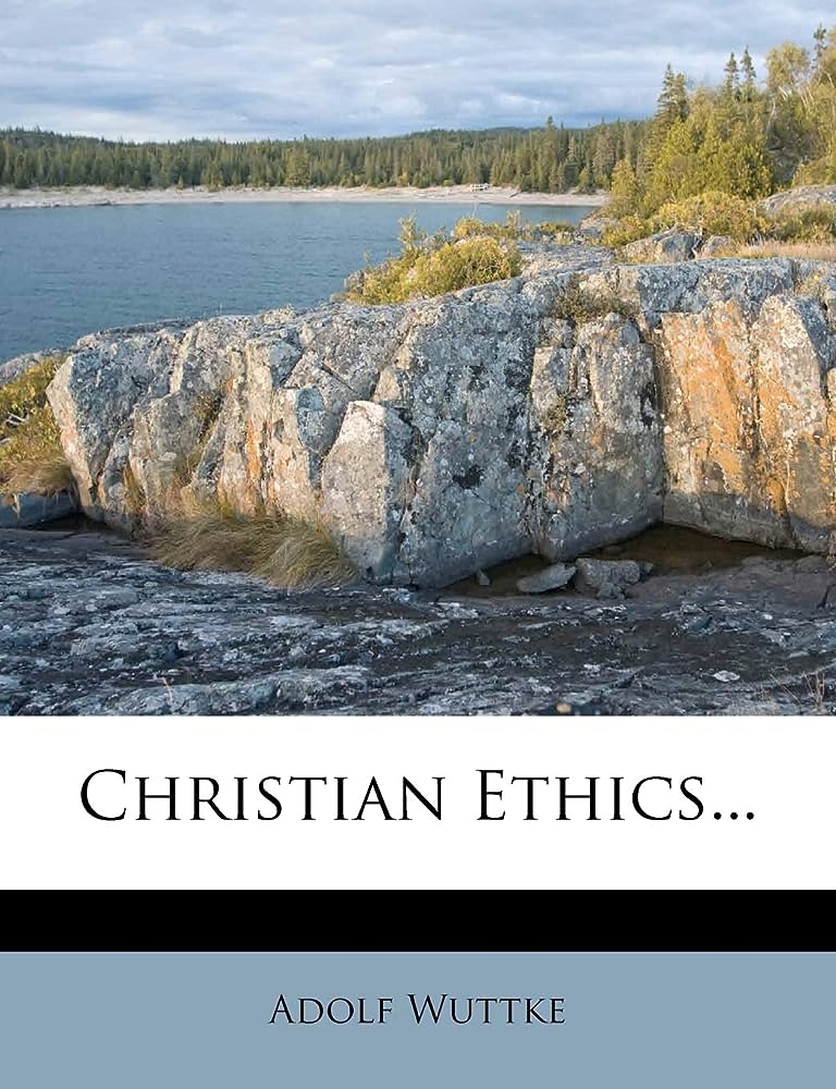 CHRISTIAN ETHICS
