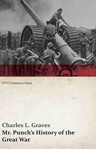 MR. PUNCH'S HISTORY OF THE GREAT WAR